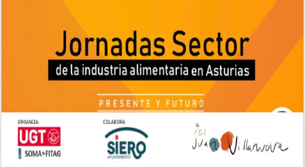 El SOMA celebra las Jornadas del sector de la Industria Agroalimentaria en Asturias